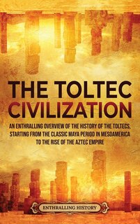 Couverture_The Toltec Civilization
