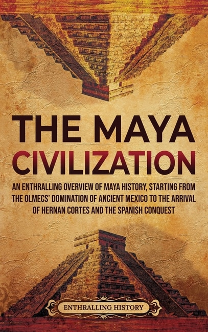 Front cover_The Maya Civilization