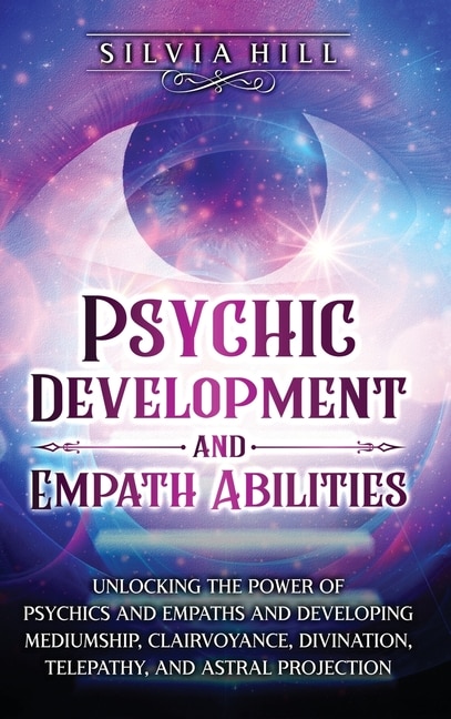 Front cover_Psychic Development and Empath Abilities