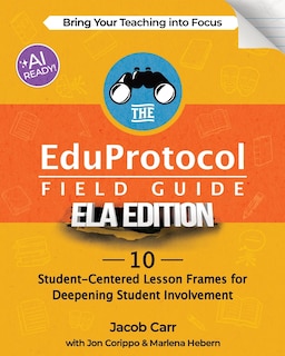Front cover_The EduProtocol Field Guide ELA Edition