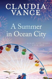 Front cover_A Summer in Ocean City (Ocean City Tides Book 1)