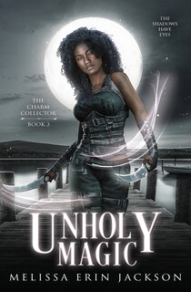 Couverture_Unholy Magic
