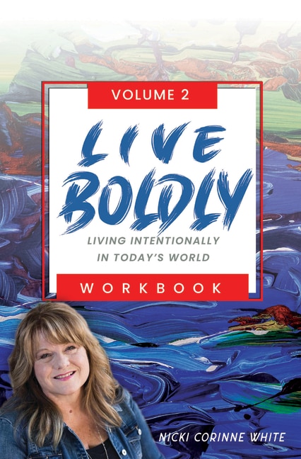 Front cover_Live Boldly Workbook Episodes 16-30