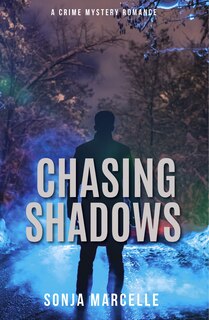 Front cover_Chasing Shadows