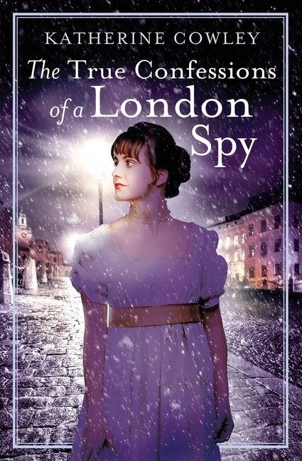 Front cover_The True Confessions of a London Spy