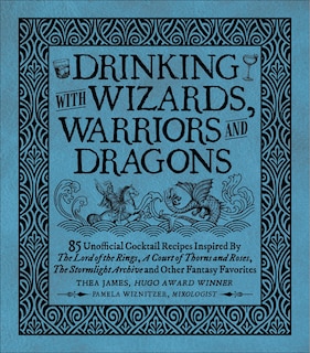 Couverture_Drinking with Wizards, Warriors and Dragons