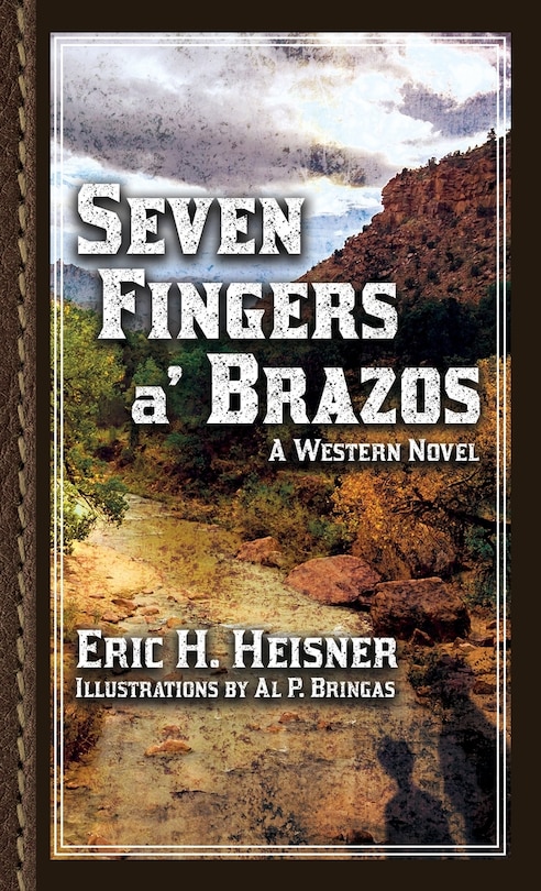 Front cover_Seven Fingers a' Brazos