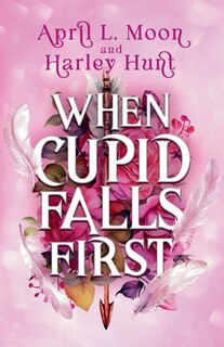 Front cover_When Cupid Falls First