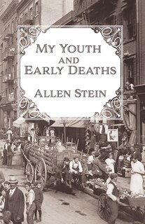 Front cover_My Youth and Early Deaths