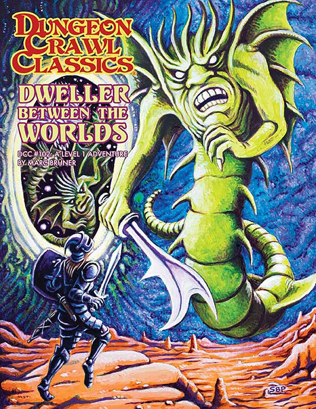 Couverture_Dungeon Crawl Classics #102: Dweller Between the Worlds
