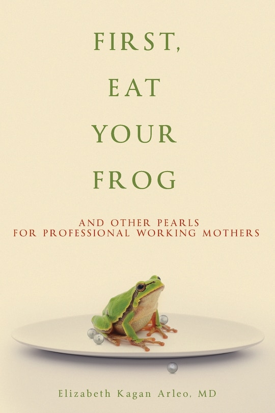 Couverture_First, Eat Your Frog
