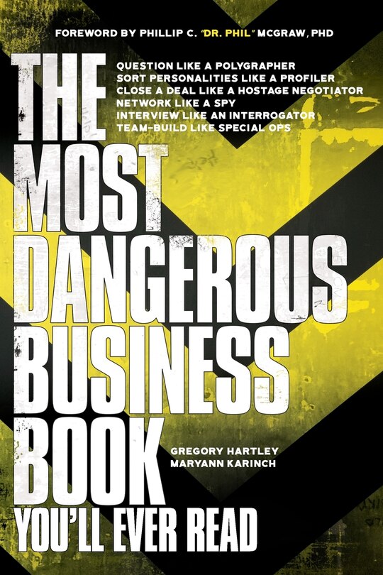 Front cover_The Most Dangerous Business Book You'll Ever Read