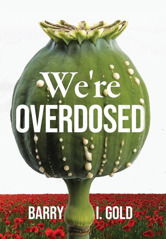 Front cover_We're Overdosed