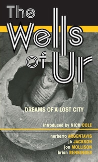 Front cover_The Wells of Ur