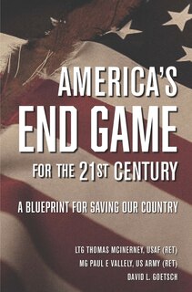 Front cover_America's End Game For The 21st Century