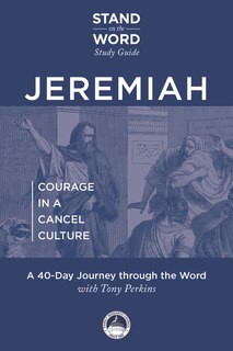 Front cover_Jeremiah - Courage in a Cancel Culture