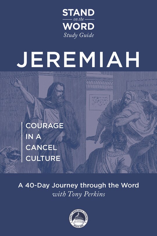 Front cover_Jeremiah - Courage in a Cancel Culture