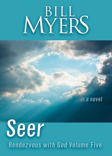 Front cover_Seer: Rendezvous with God Volume Five