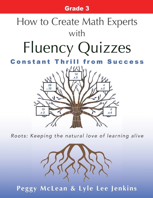 Couverture_How to Create Math Experts with Fluency Quizzes Grade 3