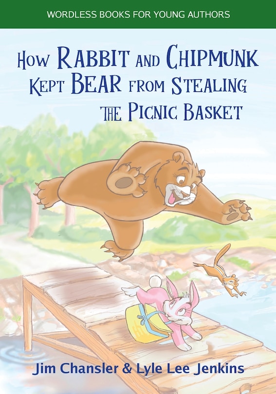 Front cover_How Rabbit and Chipmunk Kept Bear from Stealing the Picnic Basket