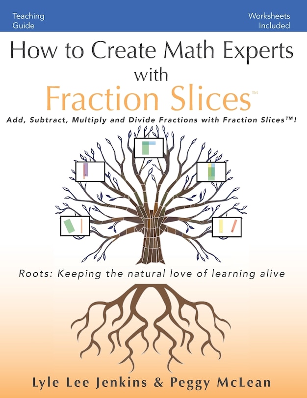 Couverture_How to Create Math Experts with Fraction Slices