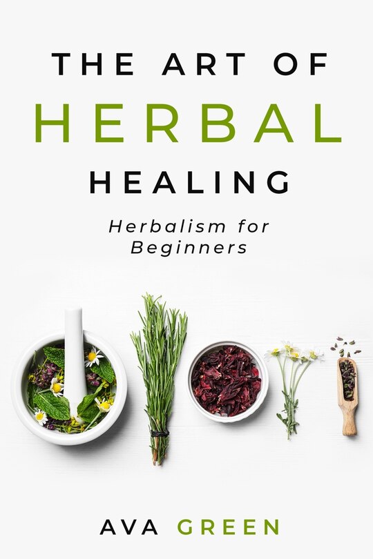 Front cover_The Art of Herbal Healing