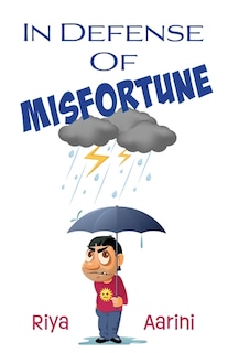 Front cover_In Defense of Misfortune
