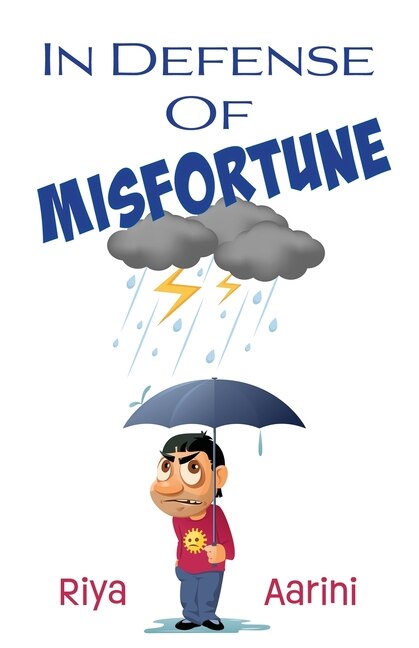 Front cover_In Defense of Misfortune