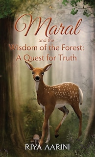 Front cover_Maral and the Wisdom of the Forest