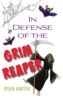 Front cover_In Defense of the Grim Reaper