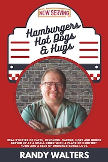 Front cover_Hamburgers, Hot Dogs, and Hugs