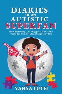 Front cover_Diaries of an Autistic Superfan