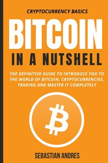 Couverture_Bitcoin in a Nutshell