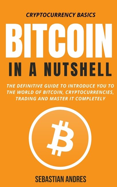Couverture_Bitcoin in a Nutshell