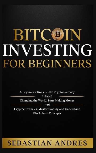 Front cover_Bitcoin investing for beginners