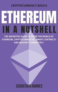 Front cover_Ethereum in a Nutshell