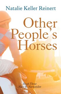 Front cover_Other People's Horses (Alex & Alexander