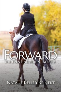 Couverture_Forward (The Eventing Series - Book 5)