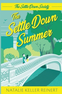 Couverture_The Settle Down Summer (The Settle Down Society