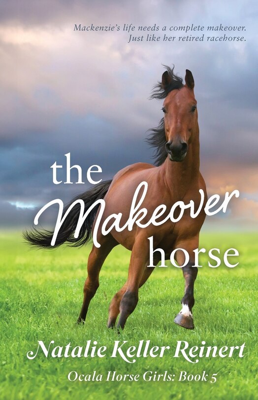 Front cover_The Makeover Horse (Ocala Horse Girls