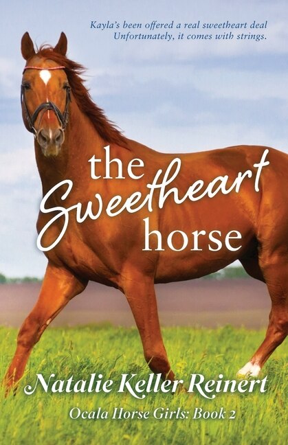 Front cover_The Sweetheart Horse (Ocala Horse Girls