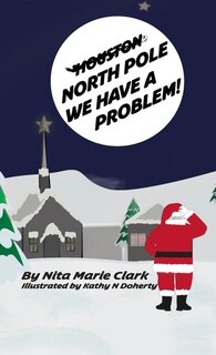 Couverture_North Pole, We Have a Problem