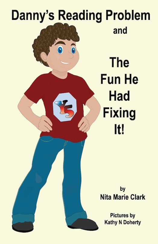 Couverture_Danny's Reading Problem and the Fun He Had Fixing It!