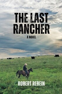 Front cover_The Last Rancher
