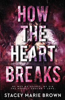 Front cover_How The Heart Breaks