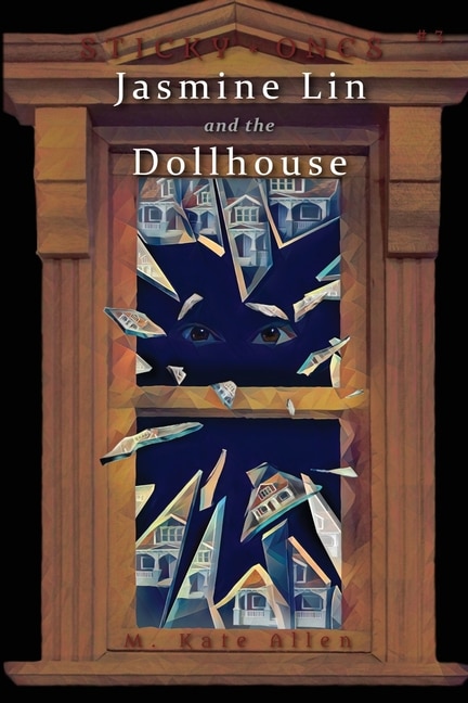 Front cover_Jasmine Lin and the Dollhouse