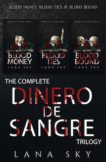 Front cover_The Complete Dinero de Sangre Trilogy