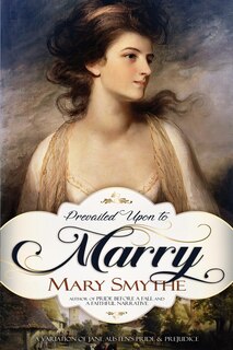 Front cover_Prevailed Upon to Marry