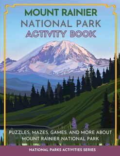 Couverture_Mount Rainier National Park Activity Book