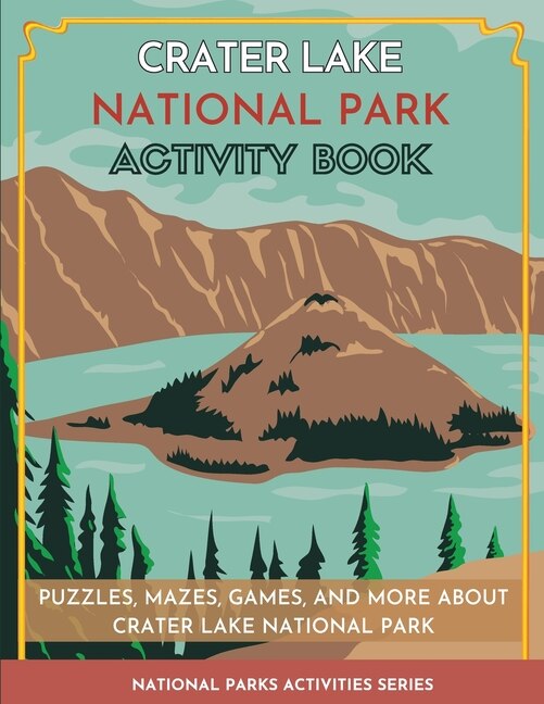 Front cover_Crater Lake National Park Activity Book